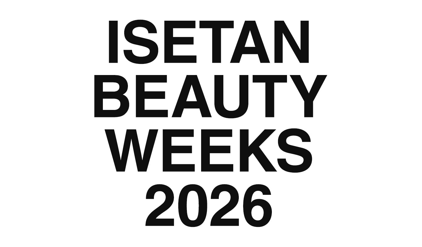 【ISETAN BEAUTY WEEKS 2026 参加のお知らせ】